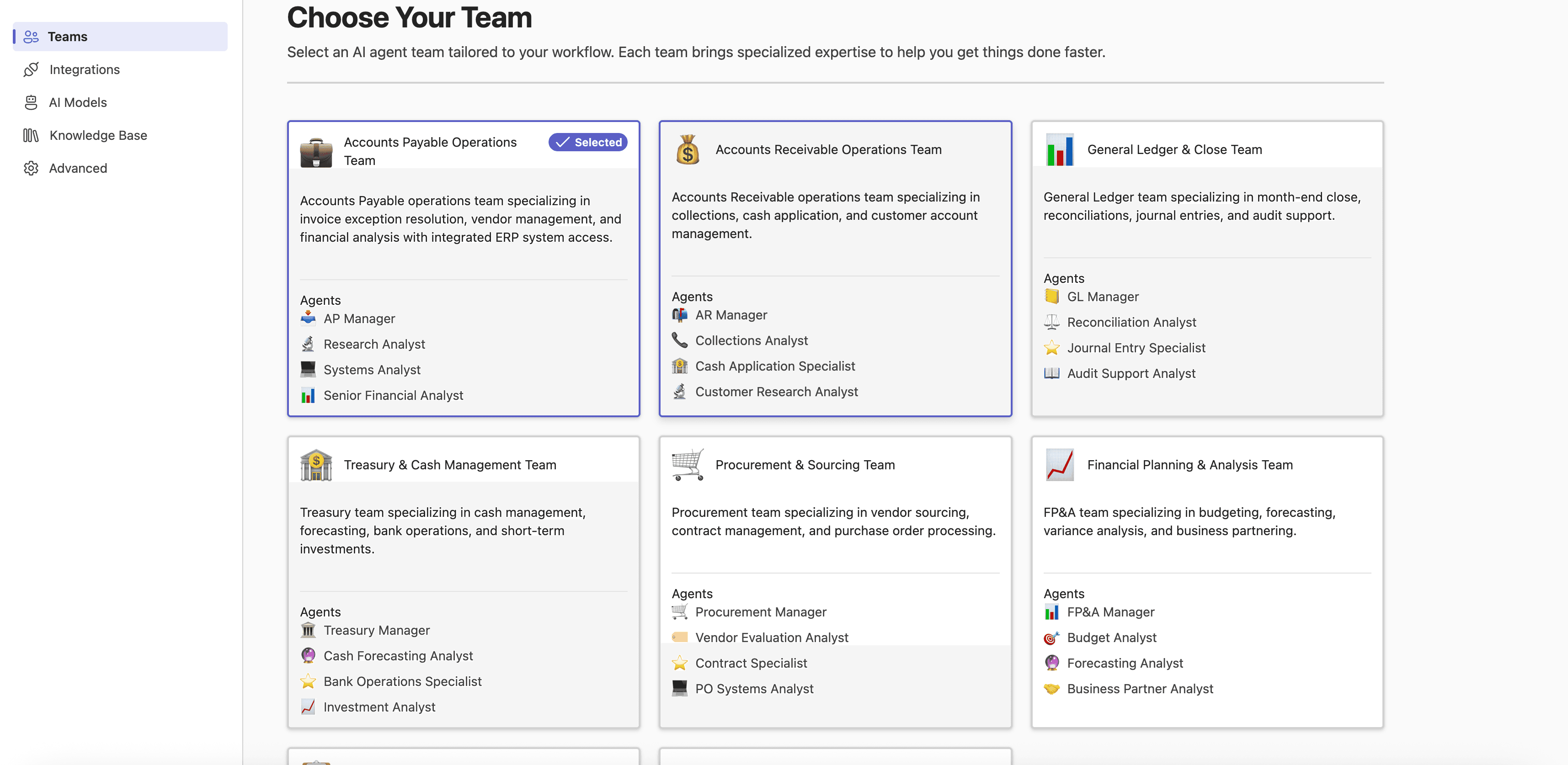In practice, those four capabilities ship as pre-built teams — Accounts Payable, Accounts Receivable, General Ledger, Treasury, Procurement, FP&A — each with its own named agents, ready to select per workflow.